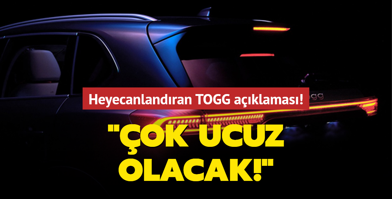 Heyecanlandran TOGG aklamas: ok ucuz olacak!