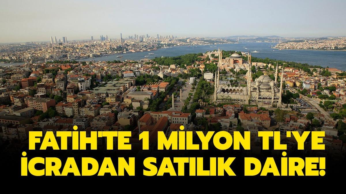 Fatih'te 1 milyon TL'ye icradan satlk daire!