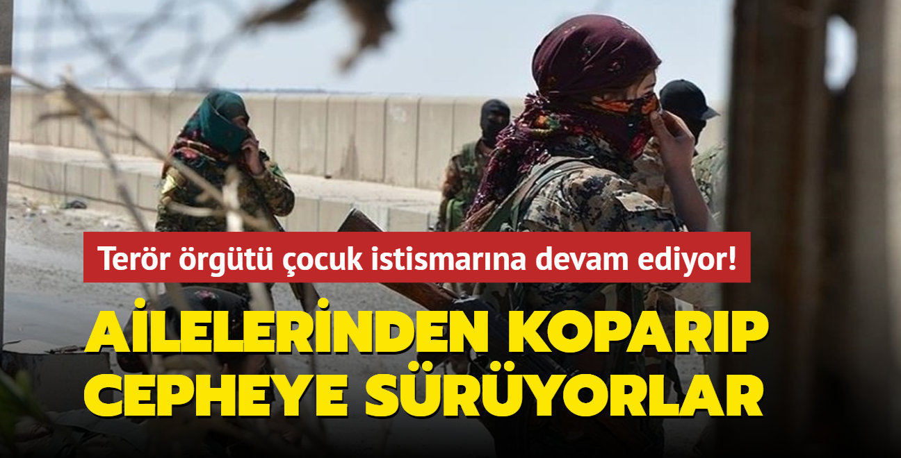 Terr rgt PKK'nn ocuk istismar devam ediyor! Ailelerinden koparp cepheye sryorlar