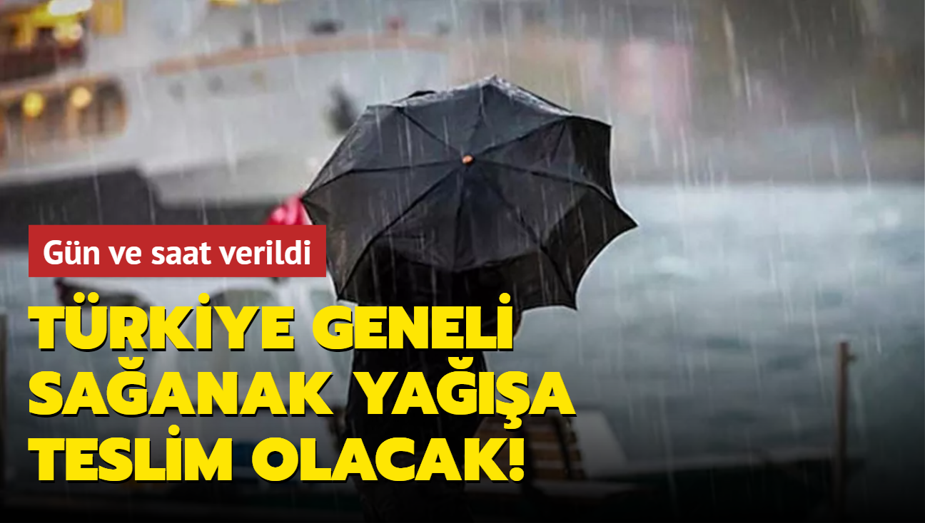 Trkiye geneli saanak yaa teslim olacak... Gn ve saat verildi! Meteoroloji'den son dakika uyars!