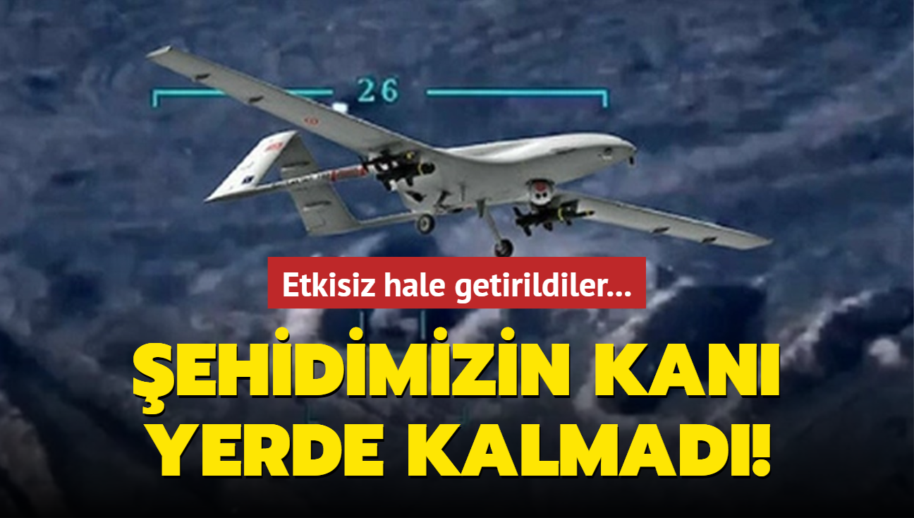 ehidimizin kan yerde kalmad: 4 PKK'l terrist daha etkisiz hale getirildi