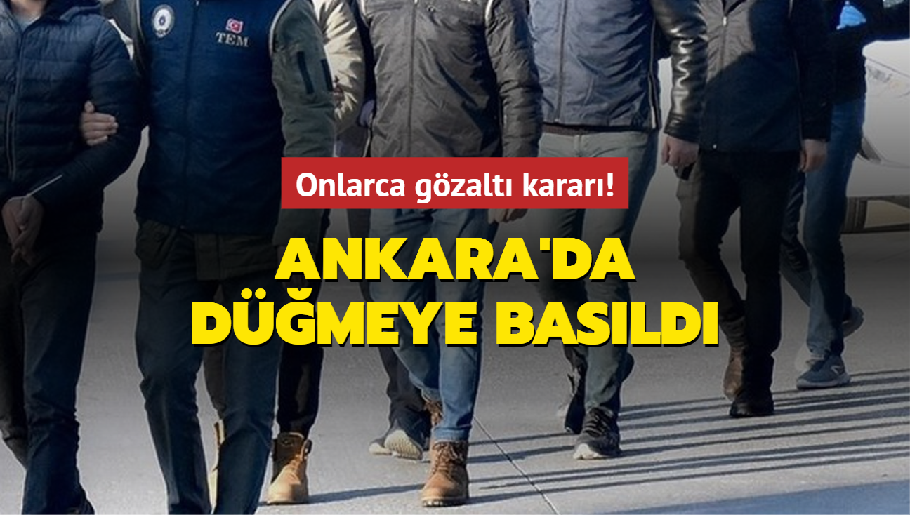 Ankara'da FET operasyonu! 87 gzalt karar