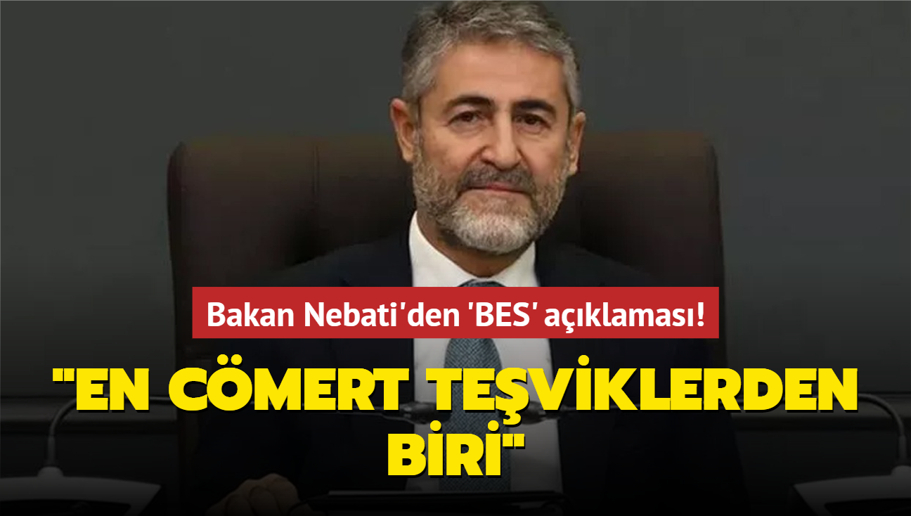 Bakan Nebati'den 'BES' aklamas: "En cmert teviklerden biri"