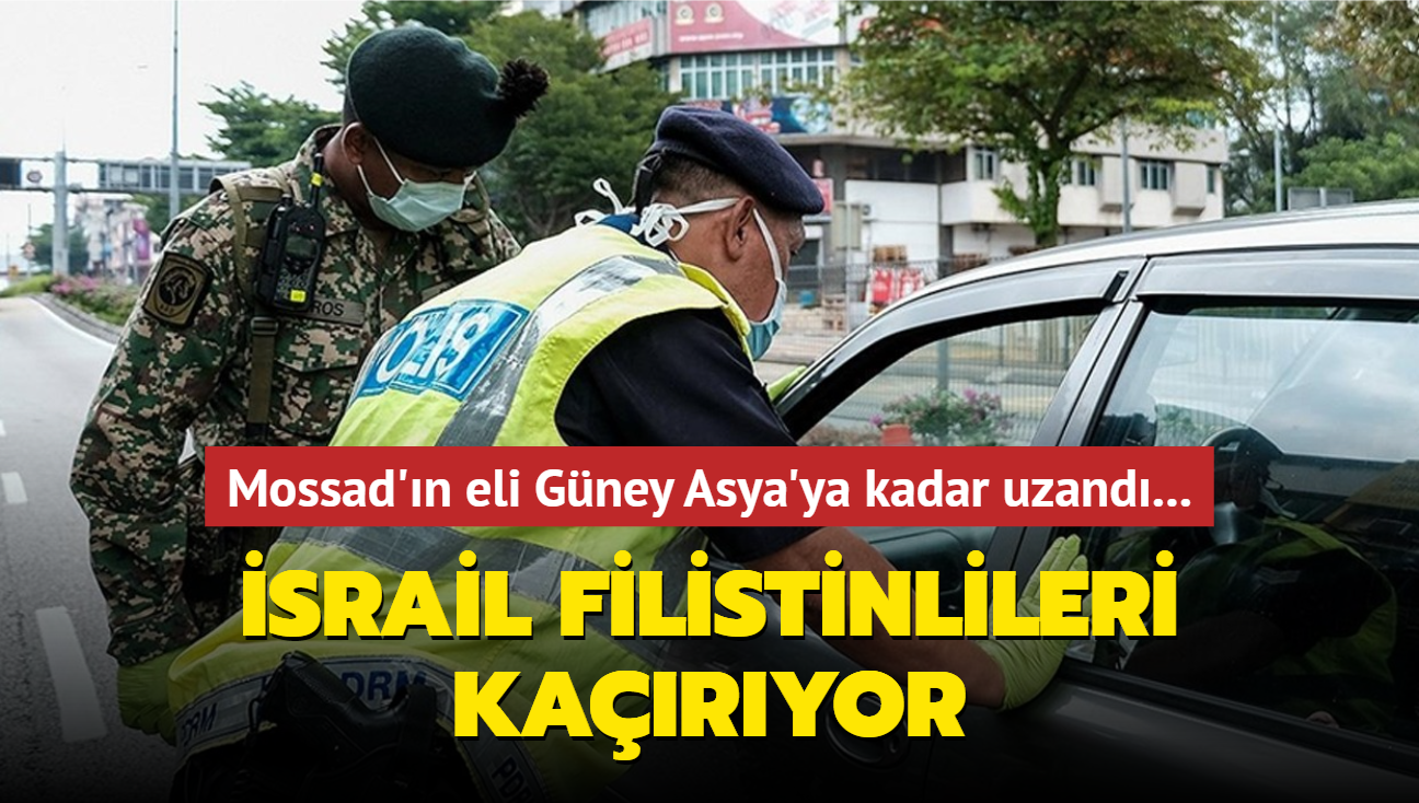 Mossad'n eli Gney Asya'ya kadar uzand! srail Filistinlileri karyor