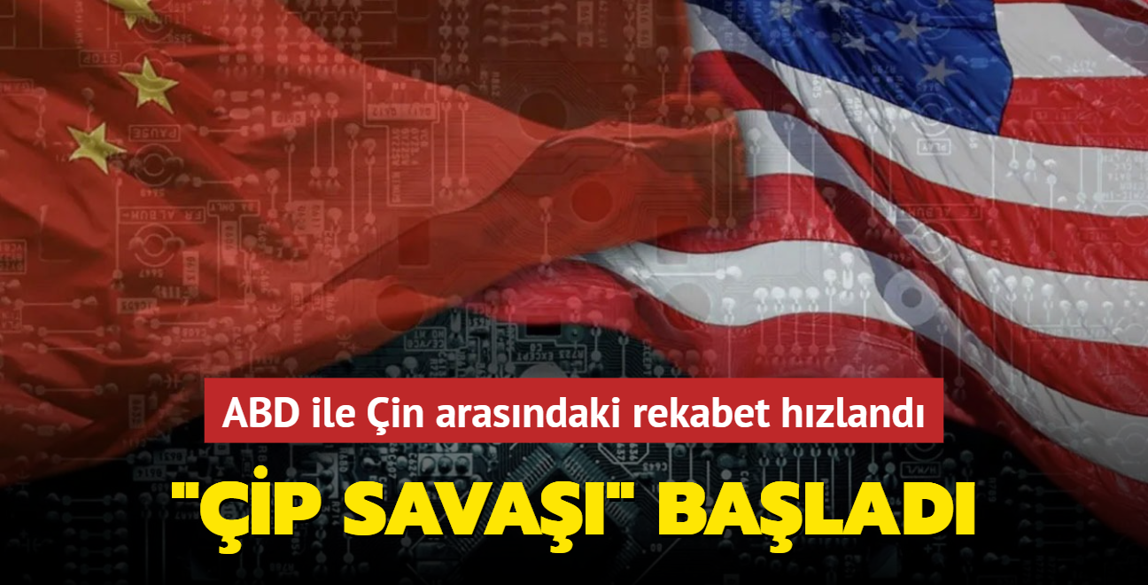 ABD ile in arasndaki rekabet hzland... "ip sava" balad