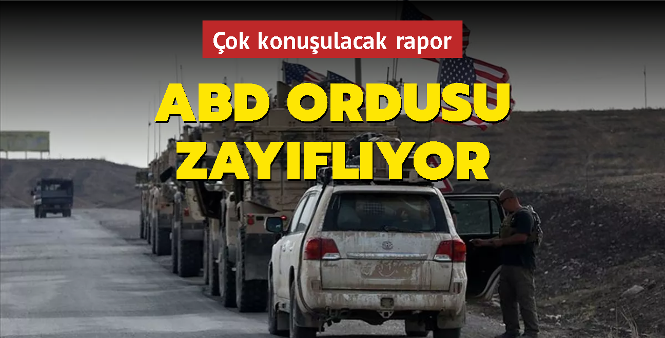 ABD ordusu zayflyor... ok konuulacak rapor