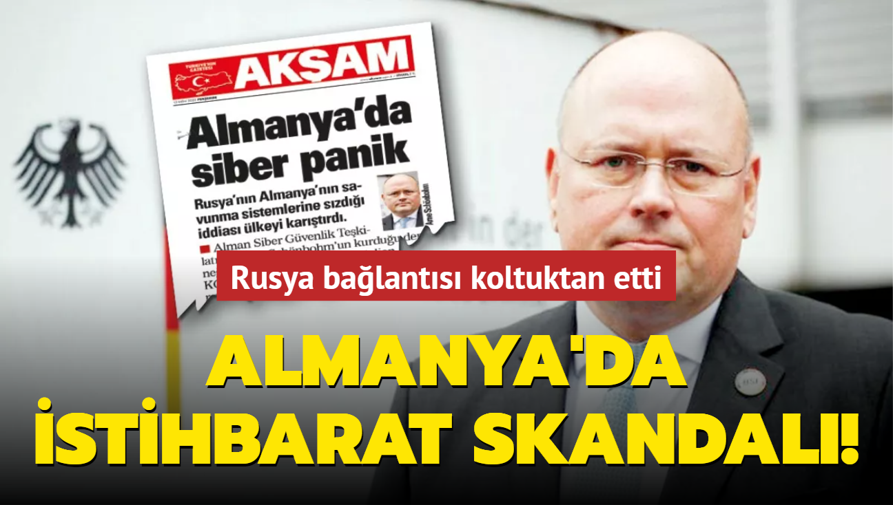 Almanya'da istihbarat skandal! Rusya balants koltuktan etti