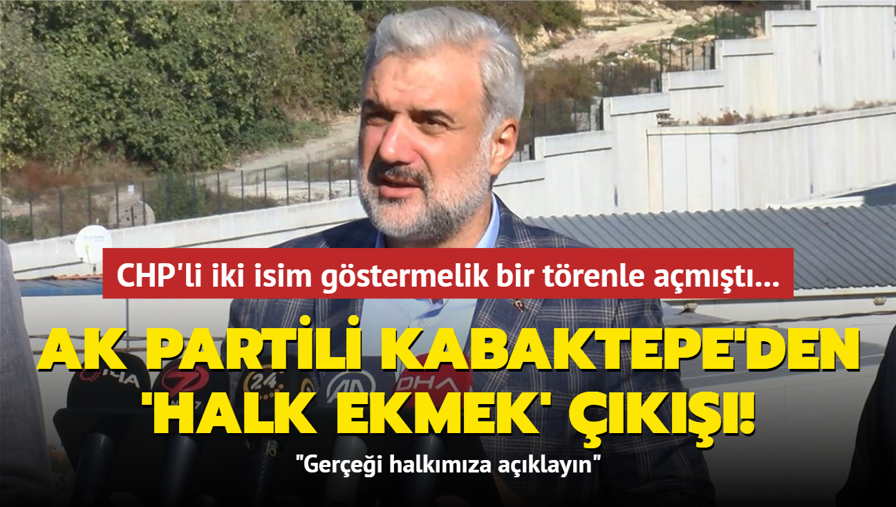 CHP'li iki isim gstermelik bir trenle amt! AK Partili Kabaktepe'den 'Halk ekmek' k: "Gerei halkmza aklayn"