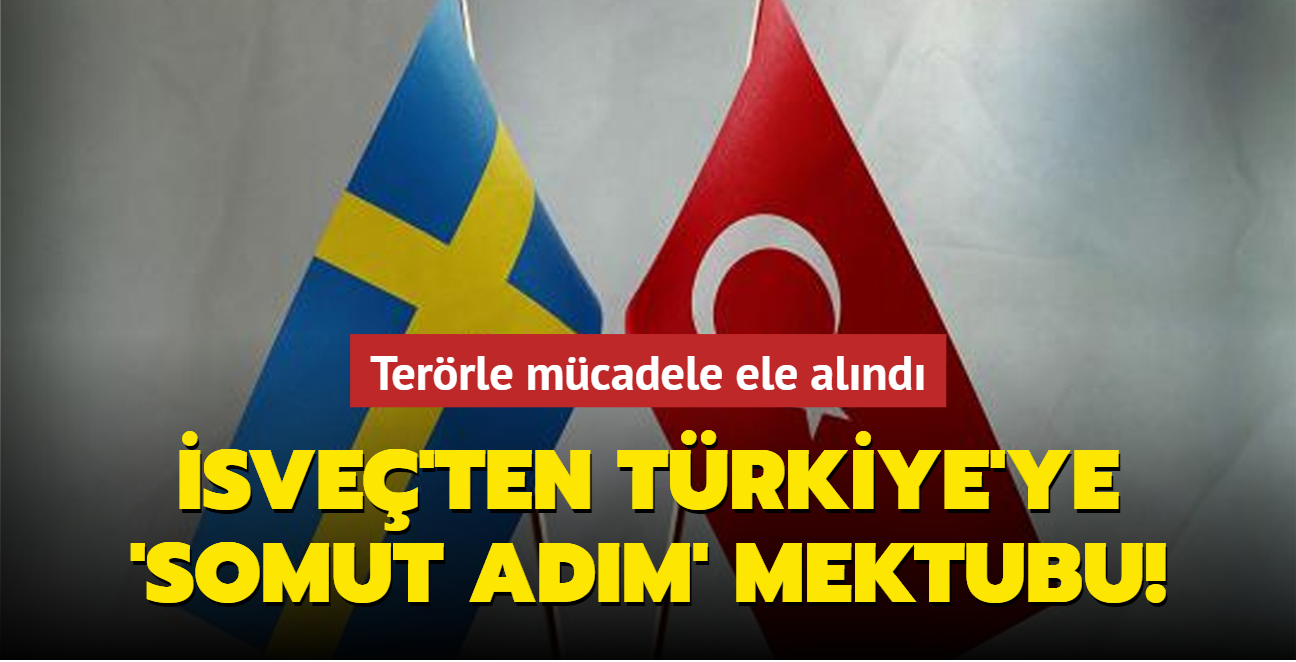 Terrle mcadele ele alnd! sve'ten Trkiye'ye 'somut adm' mektubu