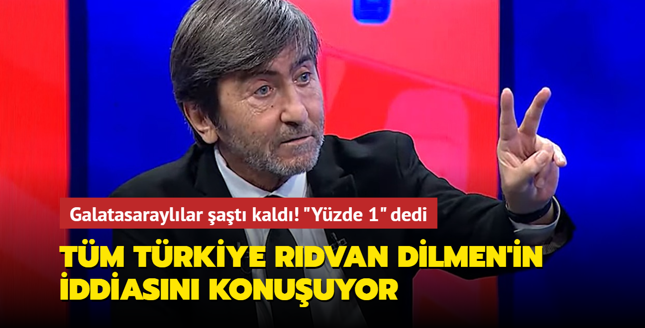 Tm Trkiye Rdvan Dilmen'in iddiasn konuuyor! Galatasarayllar at kald: Yzde 1 dedi