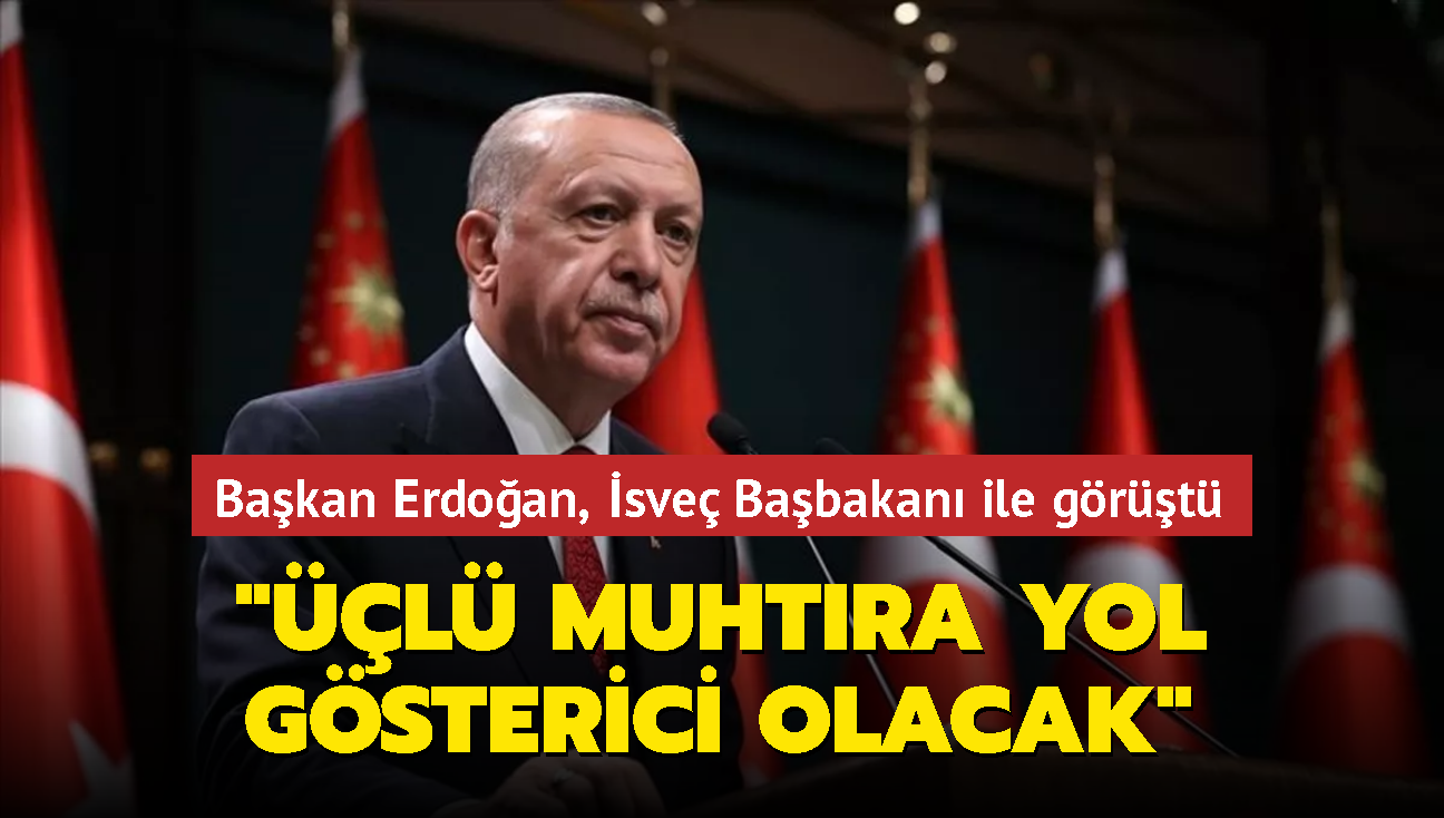 Bakan Erdoan, sve Babakan Kristersson ile grt