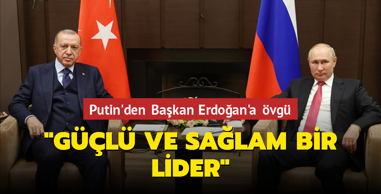 Rusya Devlet Bakan Putin'den Bakan Erdoan'a vg: Gl ve salam bir lider