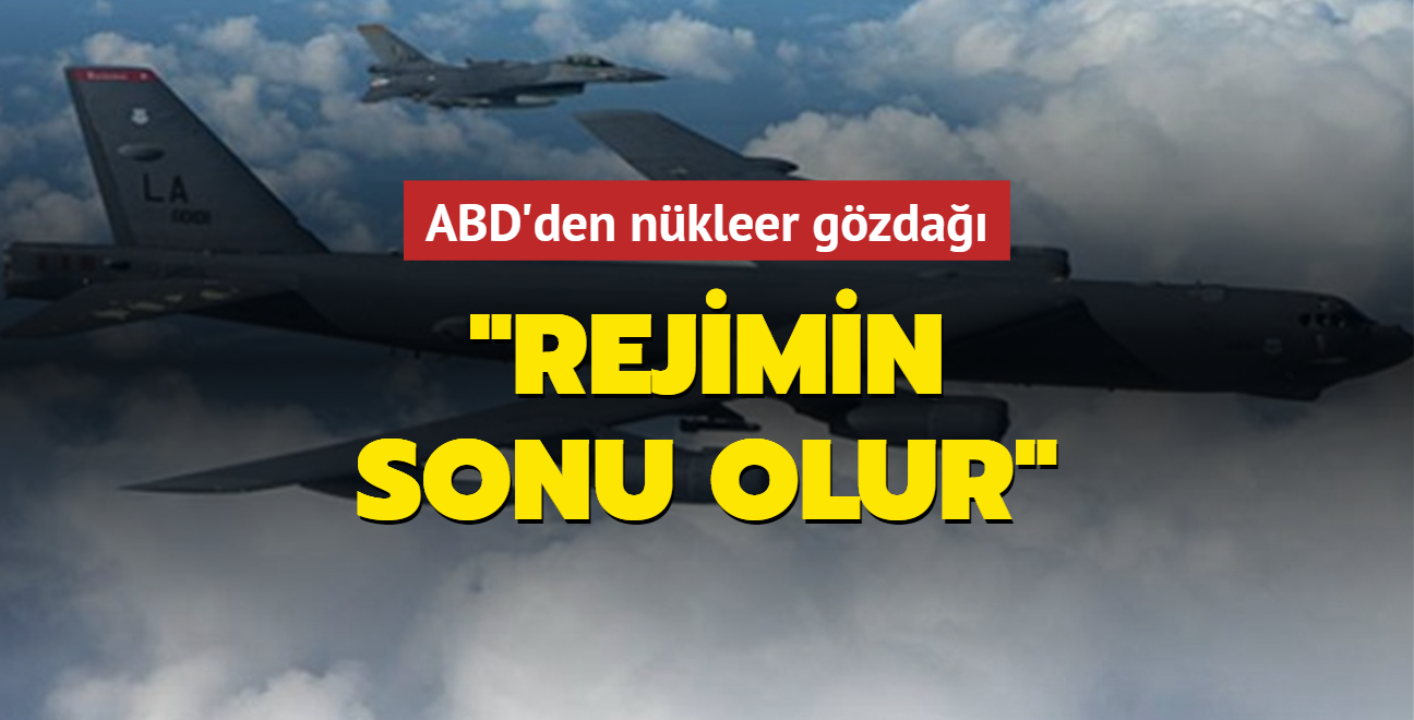 ABD'den nkleer gzda: Rejimin sonu olur