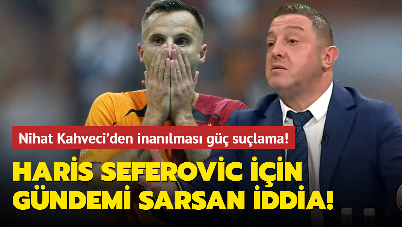 Haris Seferovic iin gndemi sarsan iddia! Takma inanlmas g sulama...