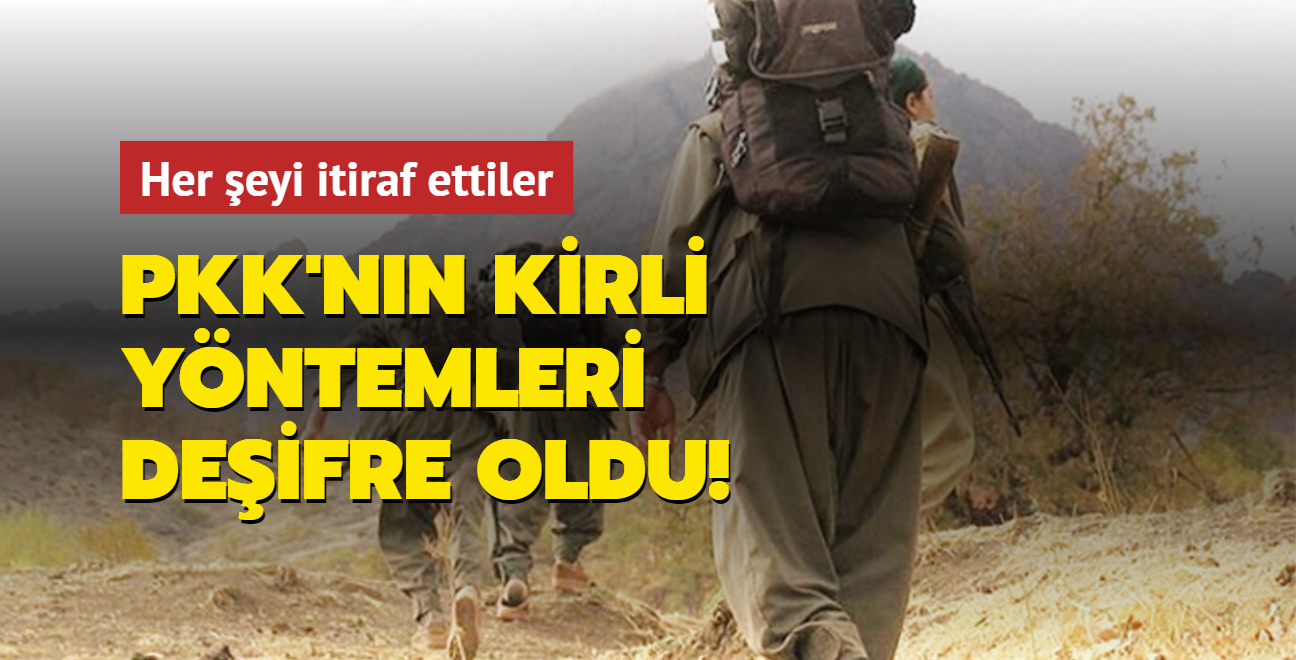 PKK'nn kirli yntemleri deifre oldu... Teslim olup her eyi itiraf ettiler!