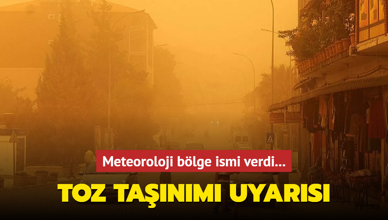 Meteorolojiden Dou Akdeniz ve Gneydou Anadolu iin toz tanm uyars