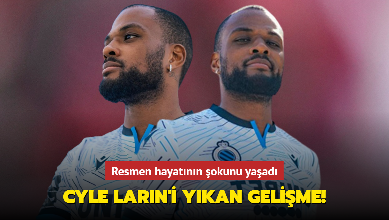 Cyle Larin'i ykan gelime! Resmen hayatnn okunu yaad...