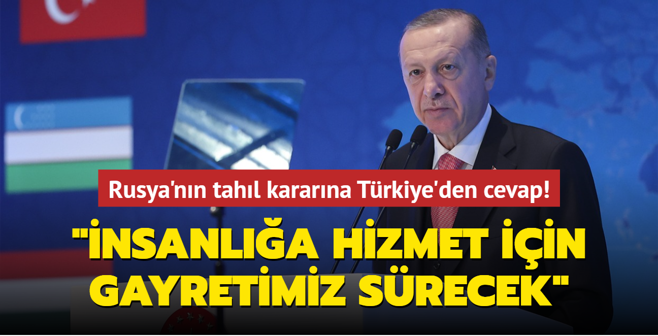 Rusya'nn tahl kararna Trkiye'den cevap: "nsanla hizmet iin gayretimiz srecek"