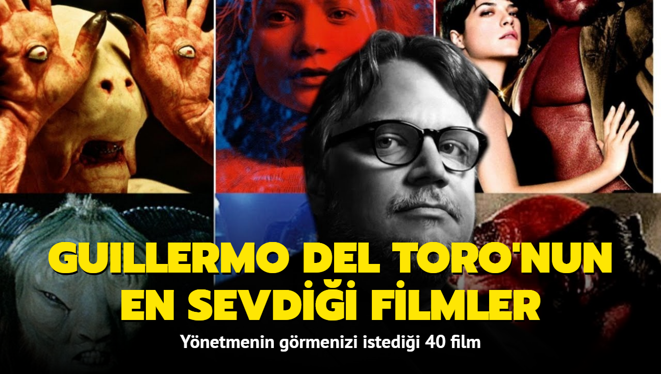 Guillermo del Toro'nun en sevdii filmler: Ynetmenin grmenizi istedii 40 film