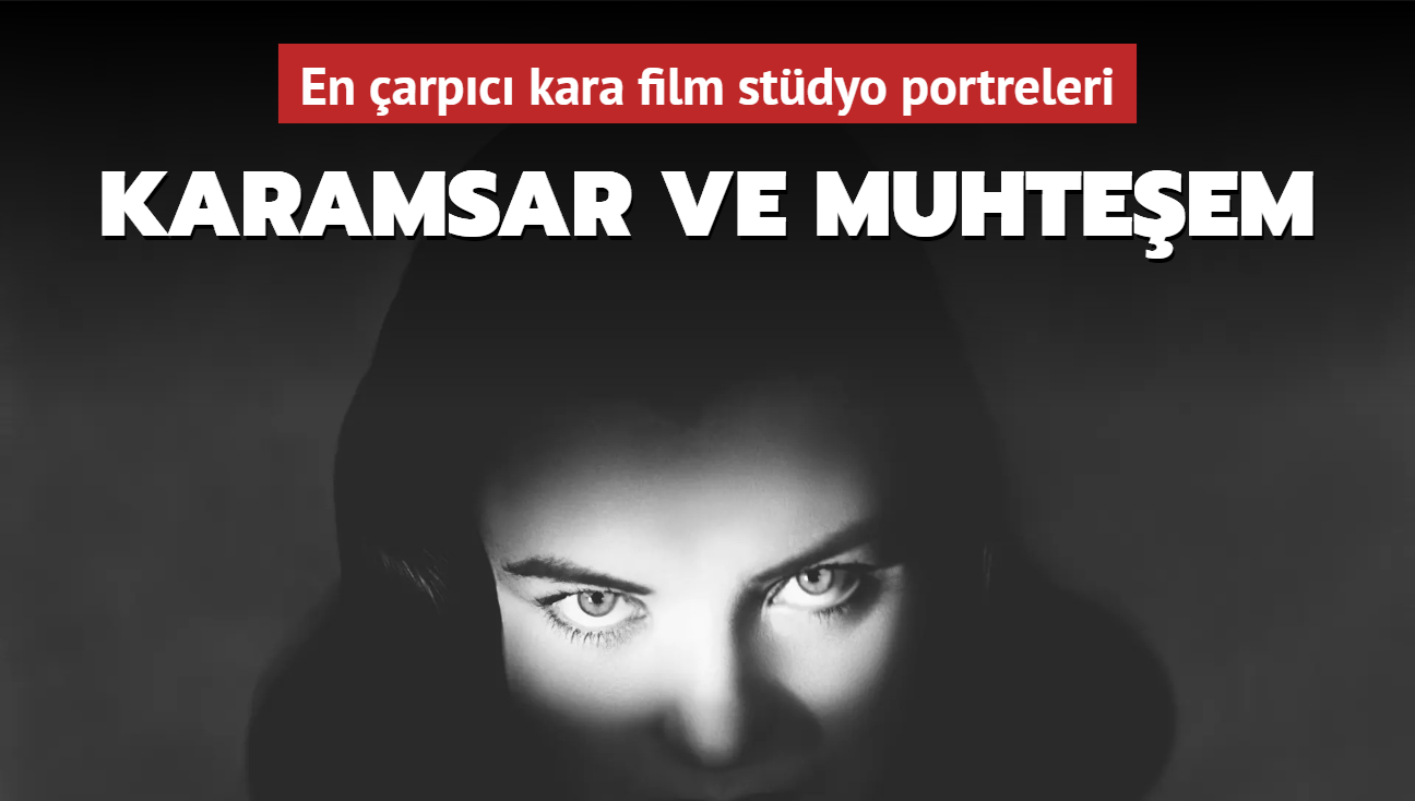 Karamsar ve muhteem! te, kara film stdyo portreleri