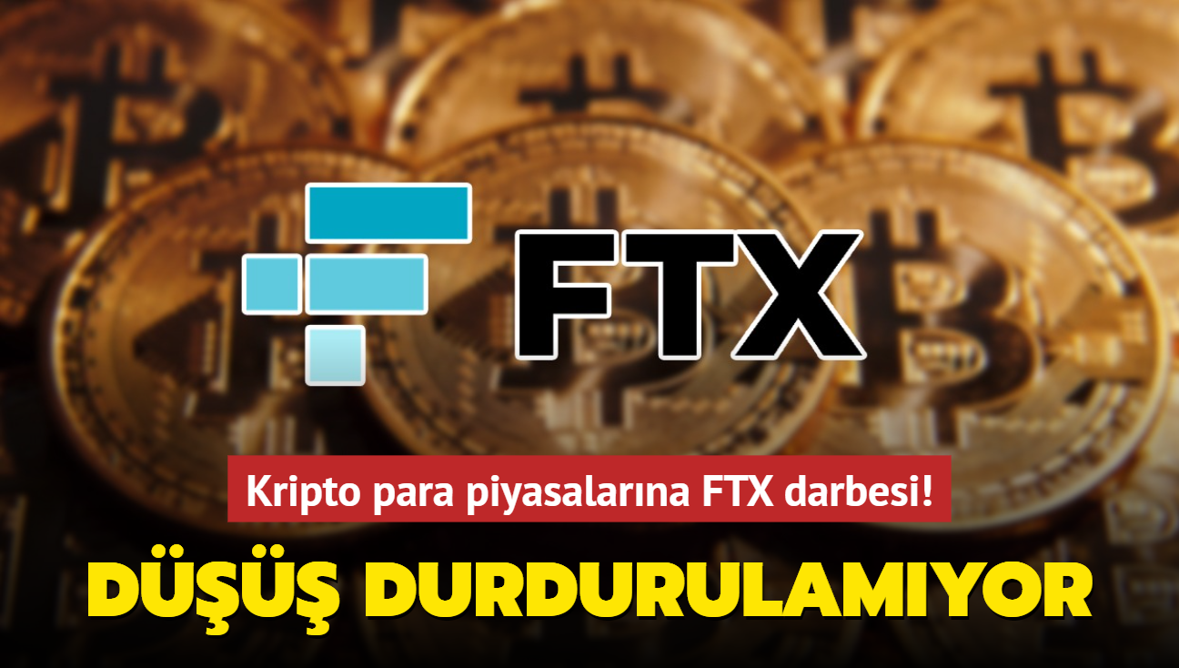 Kripto para piyasalarna FTX darbesi! Bitcoin'in d durdurulamyor