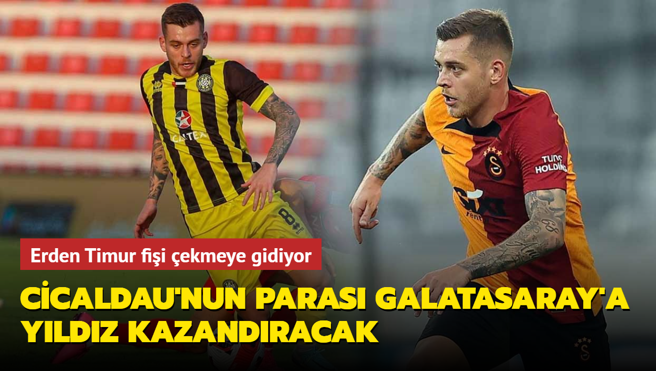 Alexandru Cicaldau'nun paras Galatasaray'a yldz kazandracak! Erden Timur fii ekmeye gidiyor