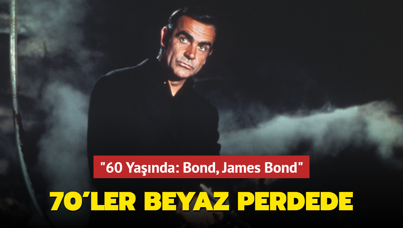 70'lerin James Bond'lar Aralk'ta beyaz perdede