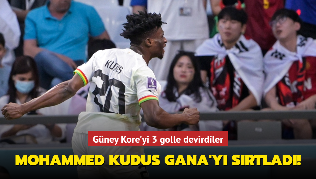 Mohammed Kudus Gana'y srtlad! Gney Kore'yi 3 golle devirdiler