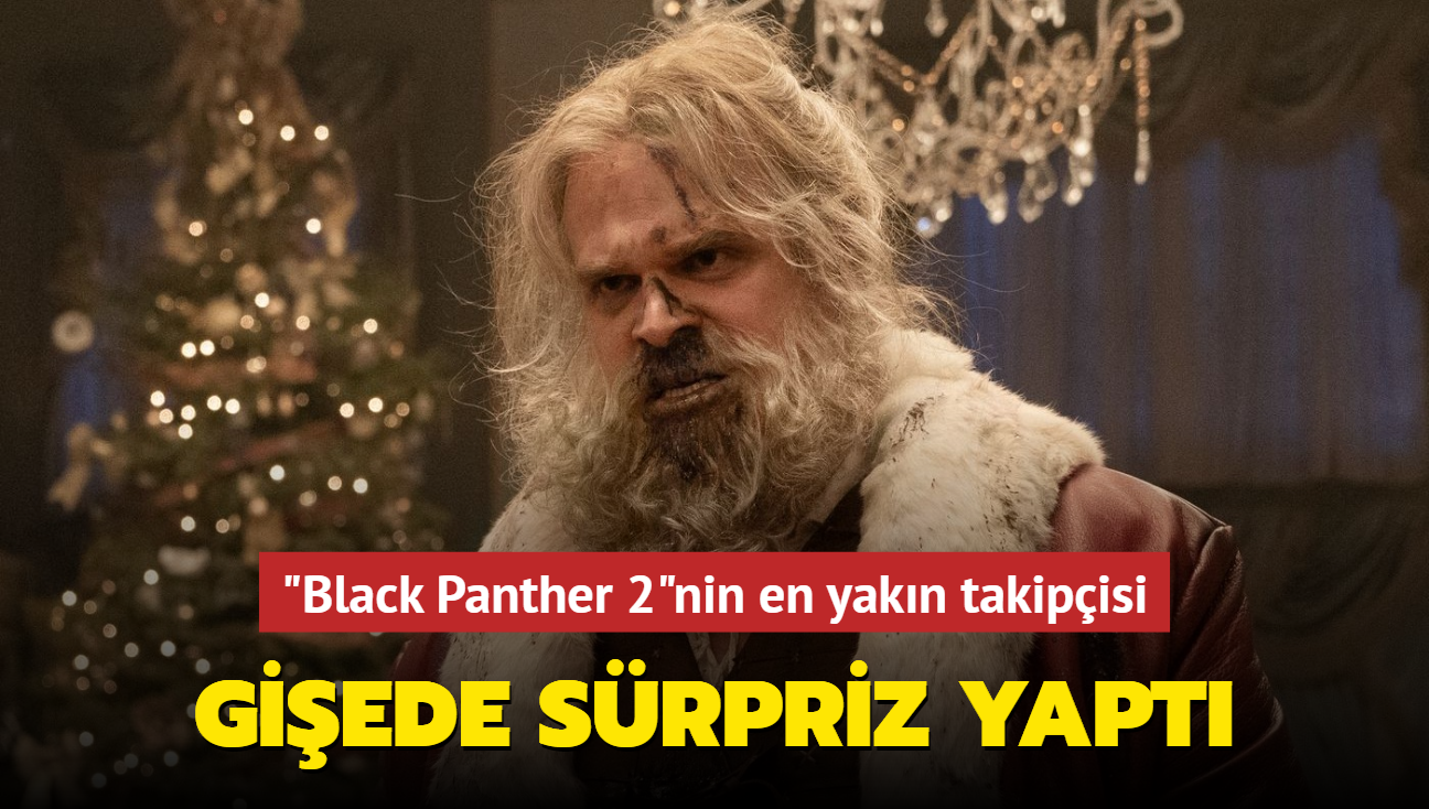 "Black Panther 2"nin en yakn takipisi! ABD giesinde "Violent Night" (Vahi Gece) srprizi yaand