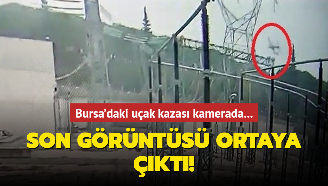 Bursa'daki uak kazas kamerada... Son grnts ortaya kt