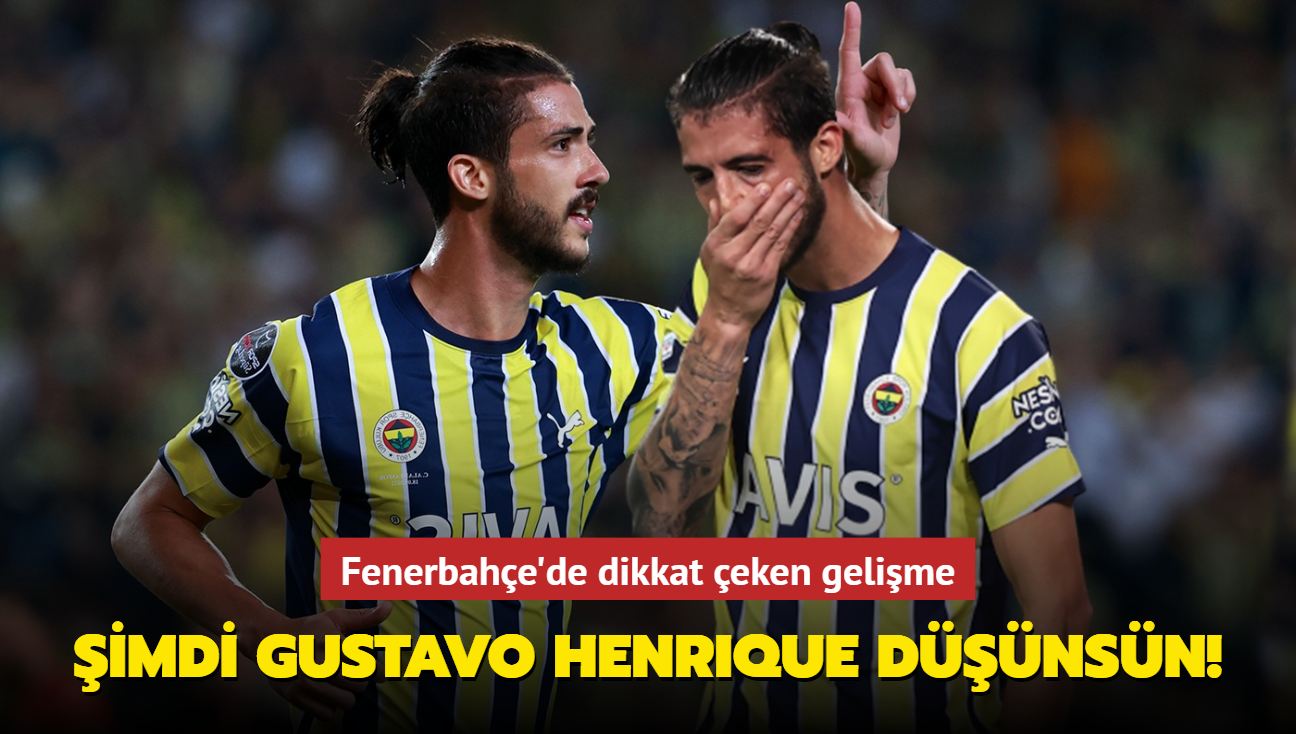 imdi Gustavo Henrique dnsn! Fenerbahe'de dikkat eken gelime...