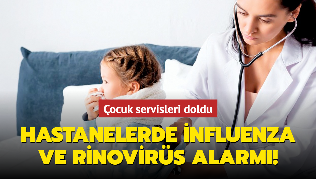 Hastanelerde influenza ve rinovirs alarm! ocuk servisleri doldu