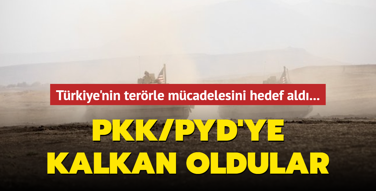 Trkiye'nin terrle mcadelesini hedef aldlar... PKK/YPG'ye kalkan oldular