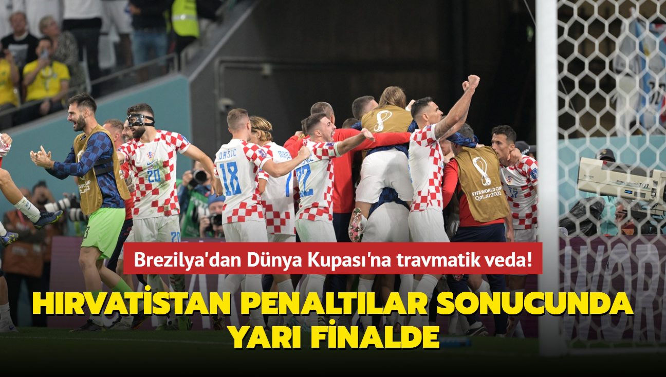 Brezilya'dan Dnya Kupas'na travmatik veda! Hrvatistan, penaltlar sonucunda yar finalde