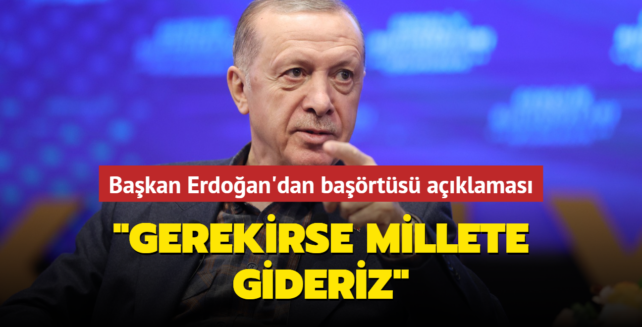 Bakan Erdoan'dan barts aklamas... "Gerekirse millete gideriz"