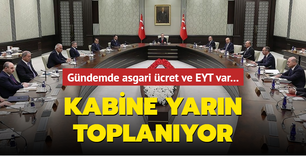 Kabine yarn toplanyor... Gndemde asgari cret ve EYT var