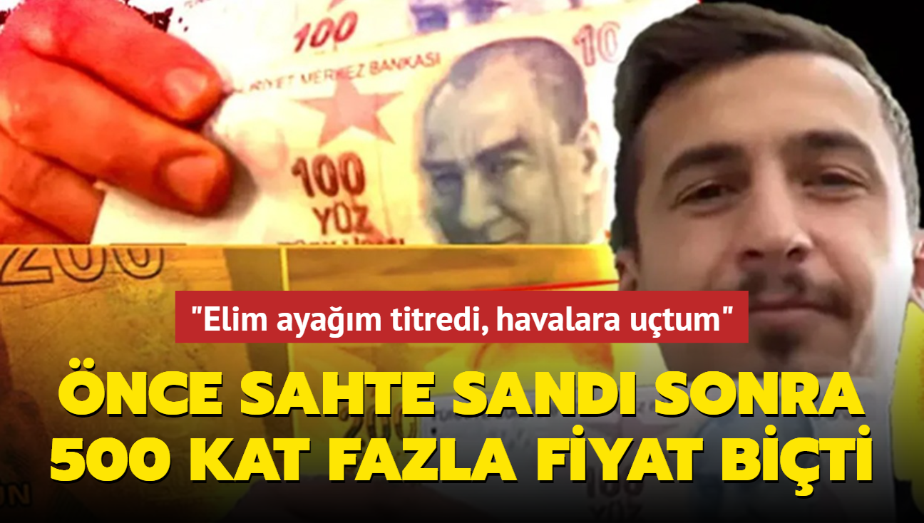 nce sahte sand sonra 500 kat fazla fiyat biti: Elim ayam titredi, havalara utum