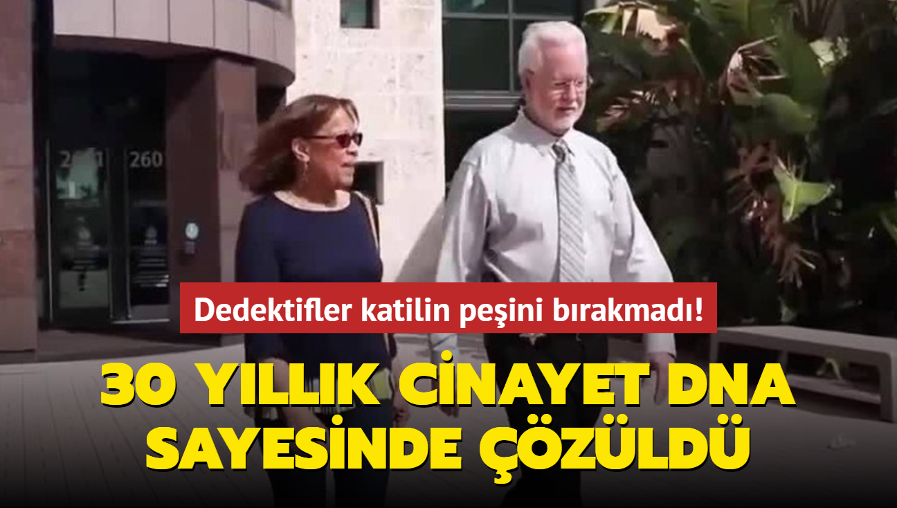 Dedektifler katilin peini brakmad: 30 yllk cinayet DNA sayesinde zld...