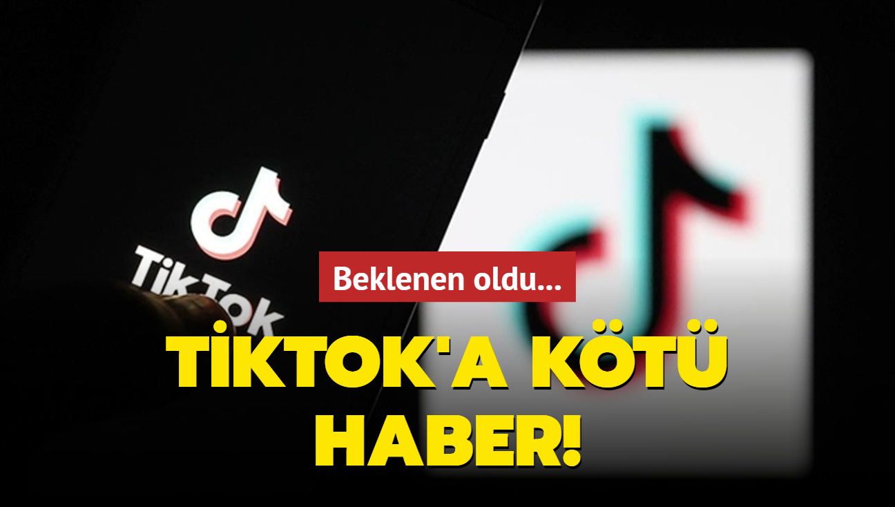 TikTok'a kt haber! Beklenen oldu...