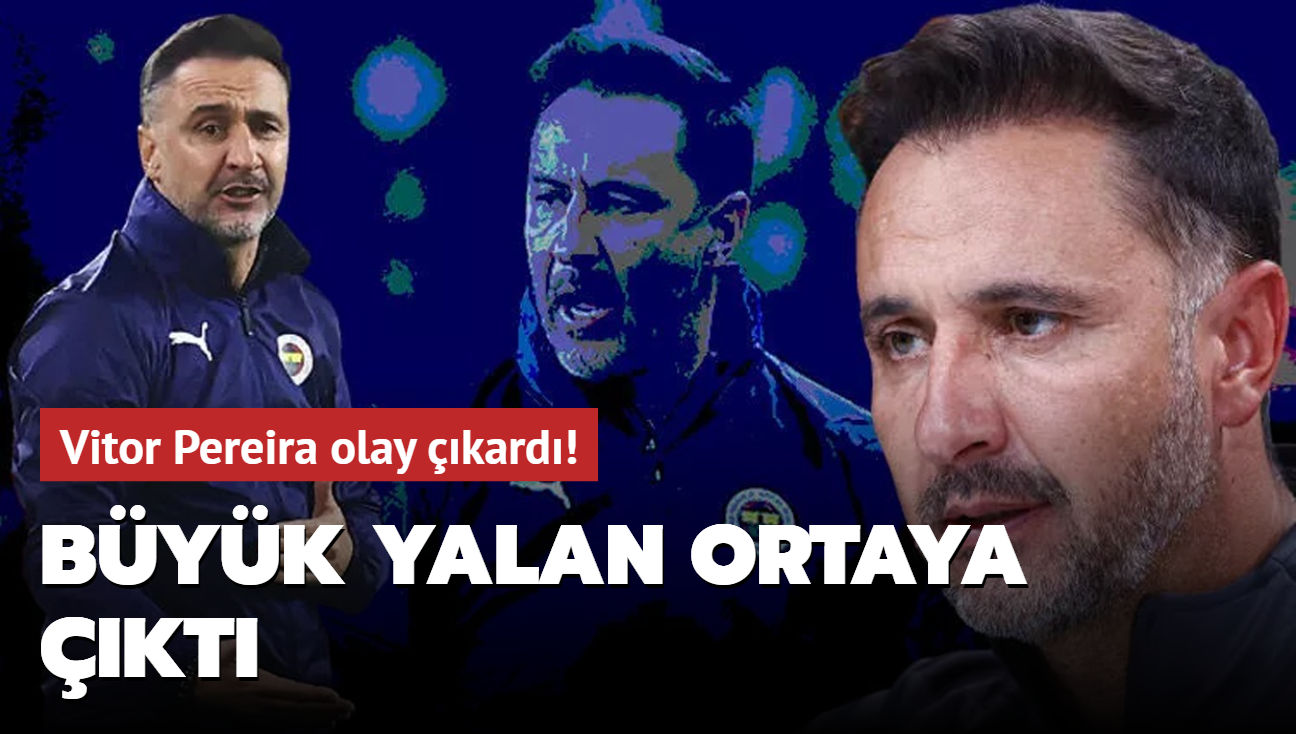 Vitor Pereira olay kard! Byk yalan ortaya kt