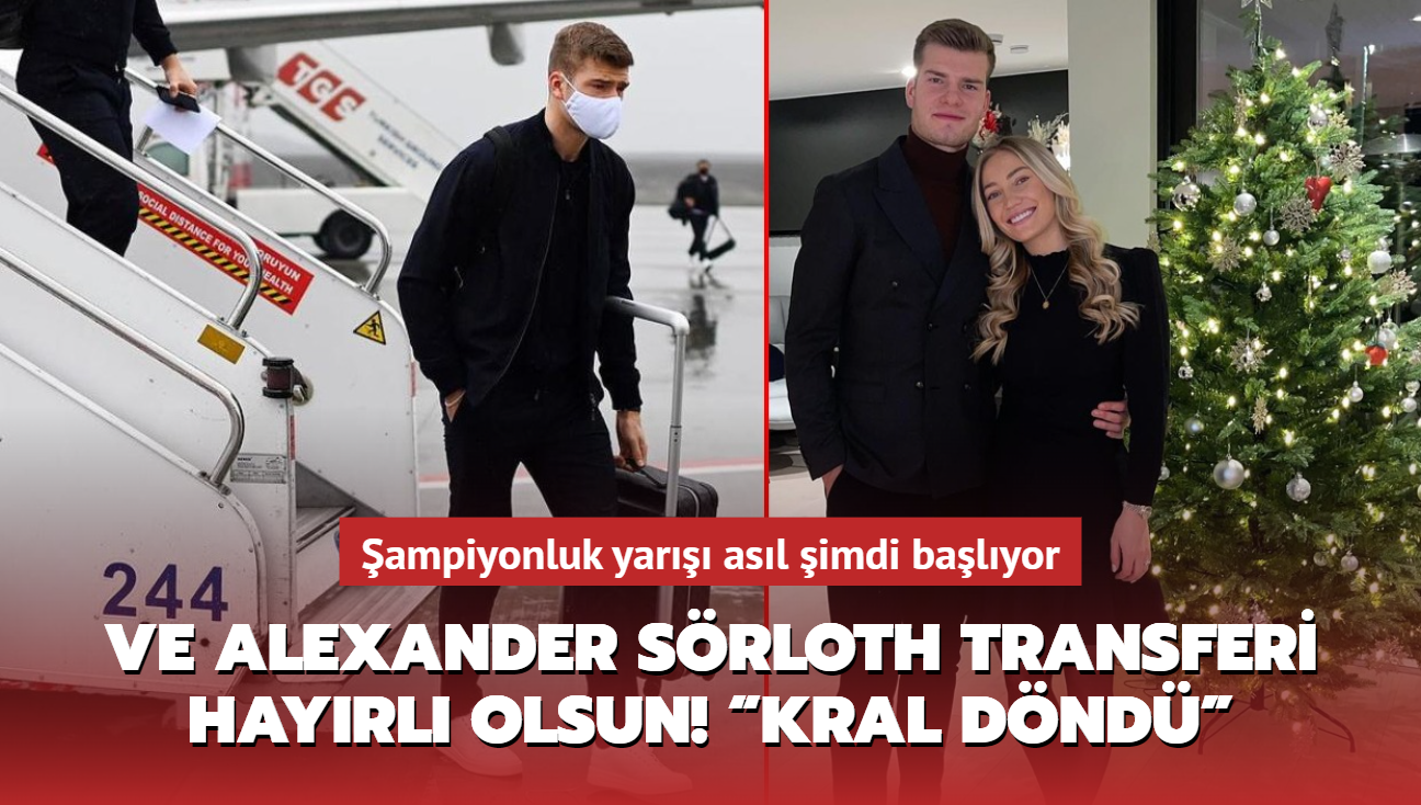 Ve Alexander Srloth transferi hayrl olsun! Kral dnd ampiyonluk yar asl imdi balyor...