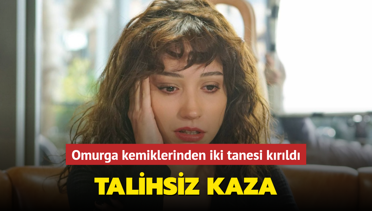 Talihsiz kaza! Zeynep Bastk'n omurga kemii krld