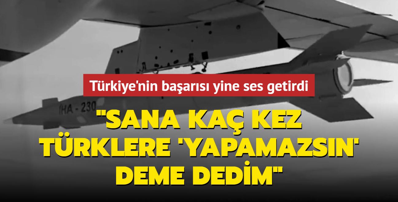 Trkiye'nin baars yine ses getirdi: Sana ka kez Trklere 'yapamazsn' deme dedim