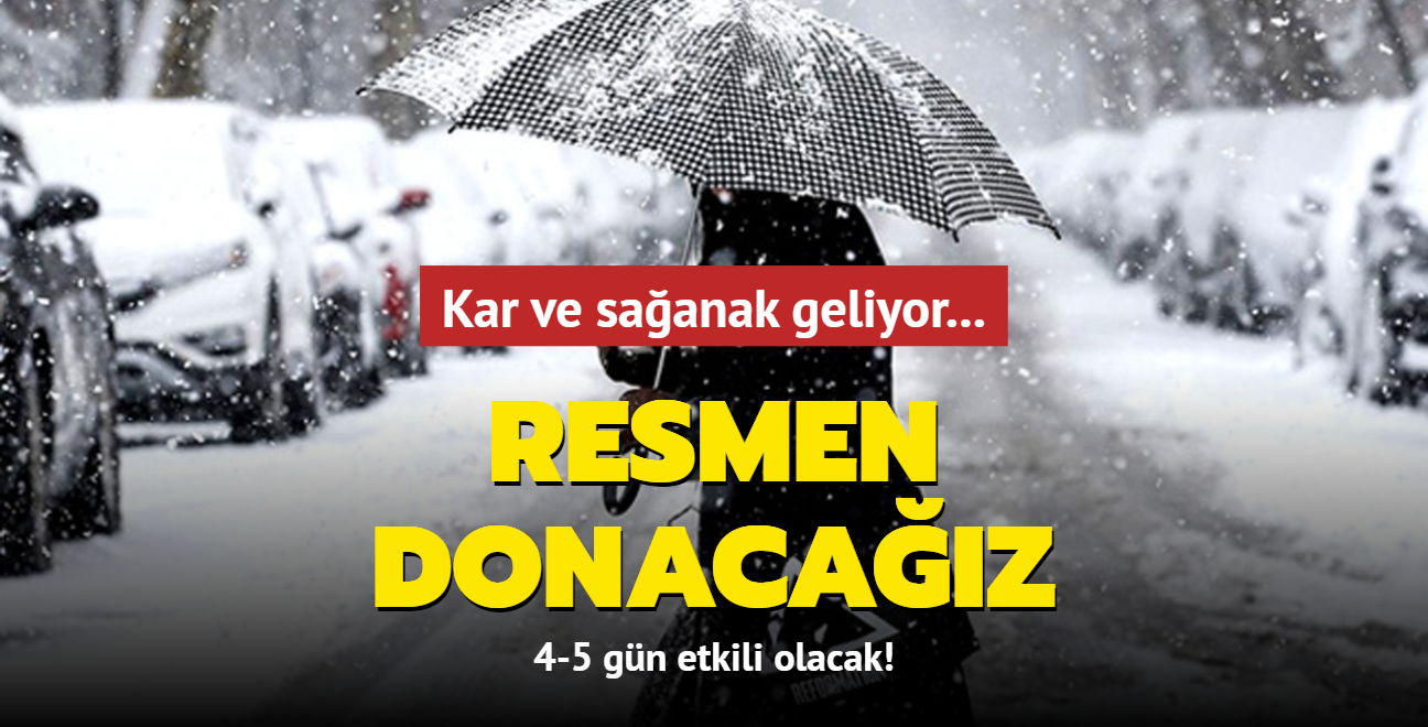 Kar ve saanak geliyor: Resmen donacaz: 4-5 gn etkili olacak!