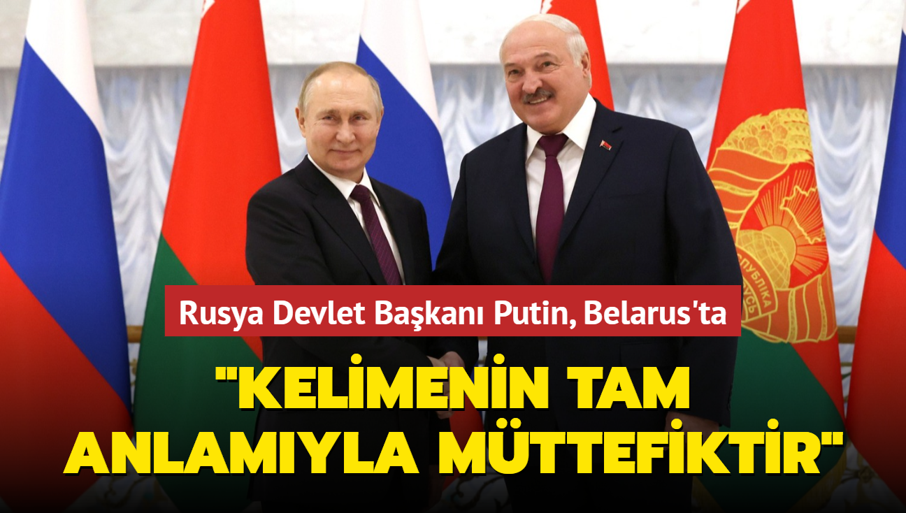Rusya Devlet Bakan Putin, Belarus Cumhurbakan ile grt... 'Kelimenin tam anlamyla mttefiktir'