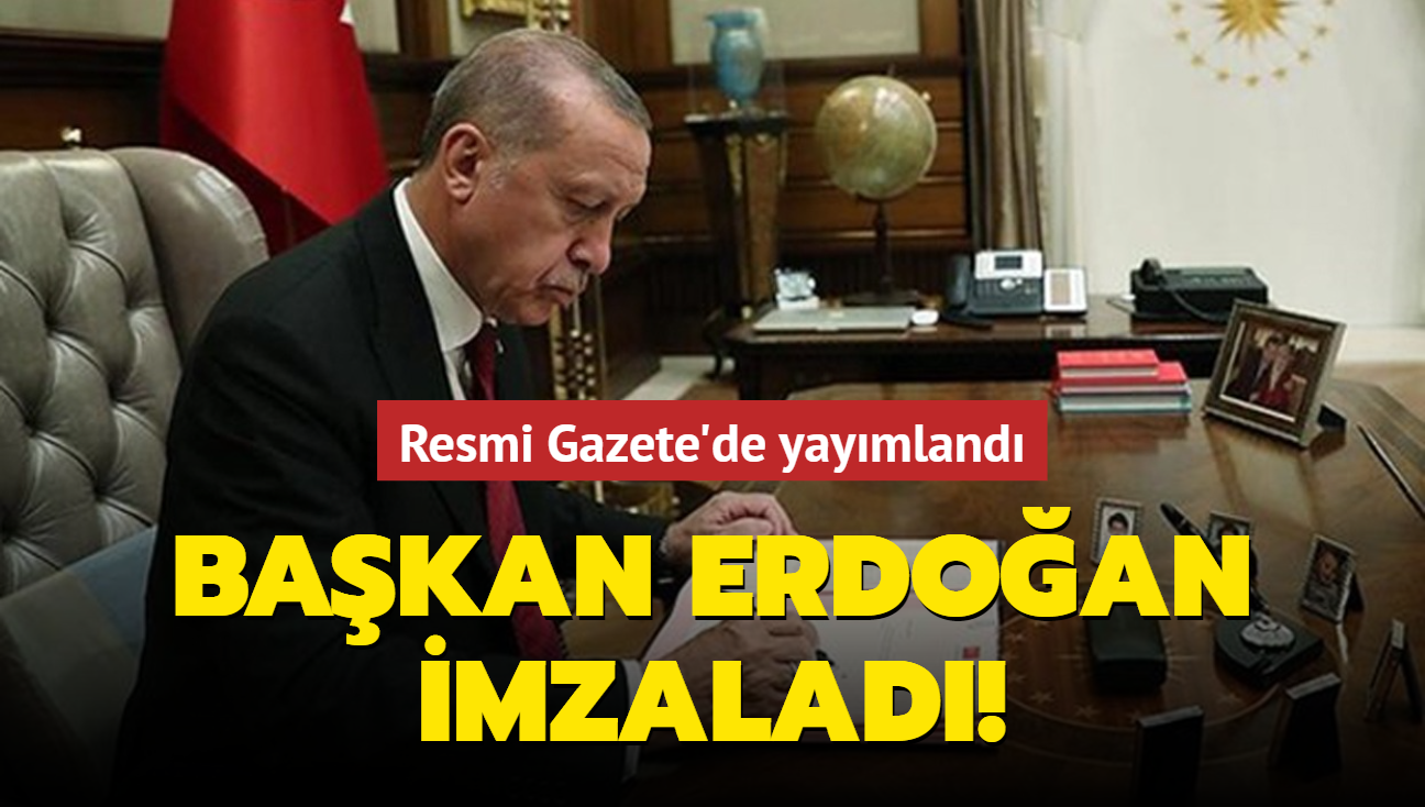 Bakan Erdoan imzalad! Resmi Gazete'de yaymland
