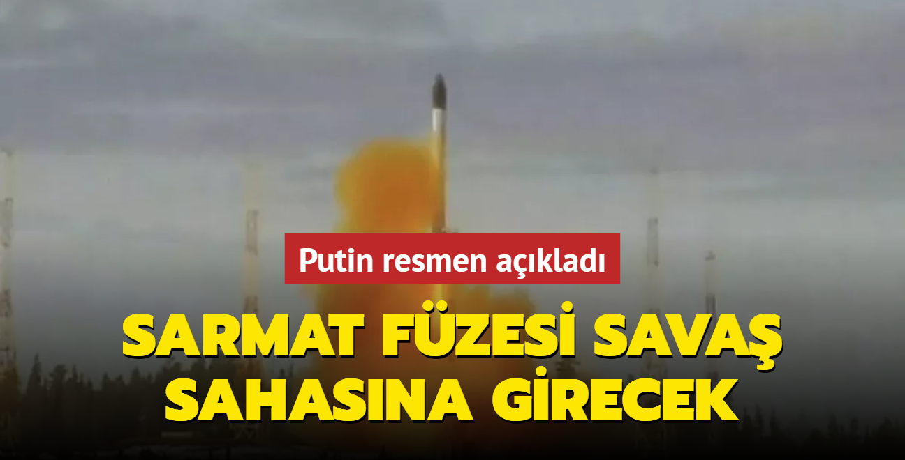 Putin resmen aklad... "Sarmat fzesi yakn gelecekte savaa hazr"