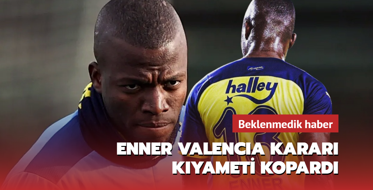 Enner Valencia karar kyameti kopard! Fenerbahe gne beklenmedik haberle uyand...