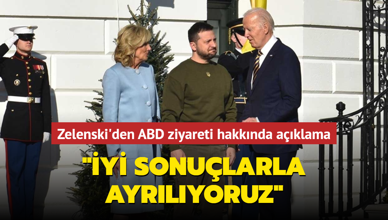 Zelenski'den ABD ziyareti hakknda aklama... "yi sonularla ayrlyoruz"