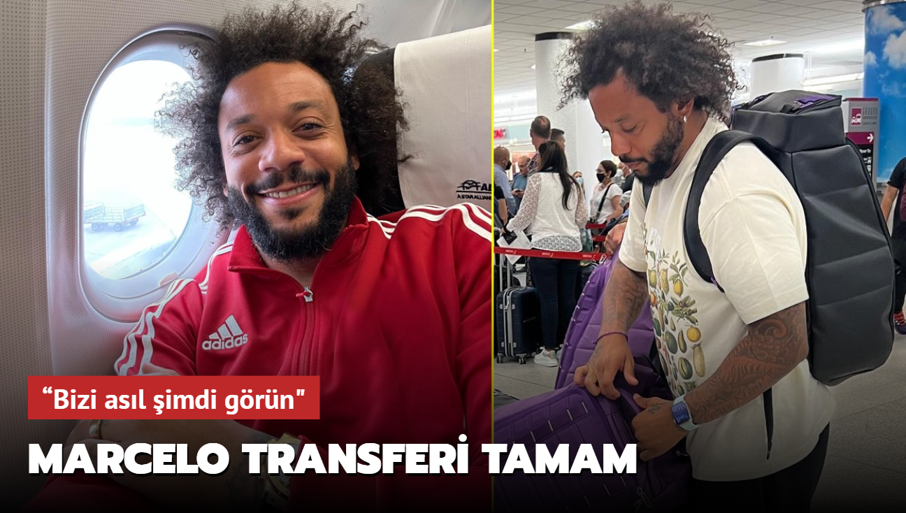 Nihayet! Marcelo transferi hayrl olsun: Bizi asl imdi grn